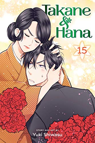 Takane & Hana, Vol. 15 (TAKANE & HANA GN, Band 15) von Simon & Schuster
